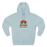 Load image into Gallery viewer, "That's What I Do I Play Pickleball and I Know Things" 1 - Lane Seven LS14001 Premium Hooded Sweatshirt