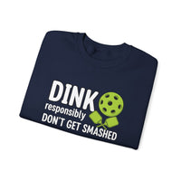 Load image into Gallery viewer, "Dink Responsibly Don't Get Smashed" 2 - Gildan 18000 Crewneck Sweatshirt