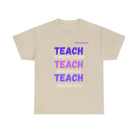 Load image into Gallery viewer, "Teach Compassion. Teach Kindness. Teach Confidence." 1 - Gildan 5000 Heavy Cotton Tee - PERSONALIZED
