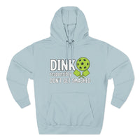 Load image into Gallery viewer, "Dink Responsibly Don't Get Smashed" 2 - Lane Seven LS14001 Premium Hooded Sweatshirt