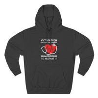 Load image into Gallery viewer, "Cute Enough To Stop Your Heart Skilled Enough To Restart It" 4 - Lane Seven LS14001 Premium Hooded Sweatshirt