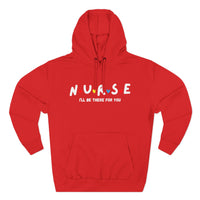 Load image into Gallery viewer, "Nurse I'll Be There For You" - Friends - Lane Seven LS14001 Premium Hooded Sweatshirt
