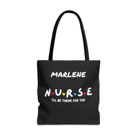 Load image into Gallery viewer, "Nurse I'll Be There For You" Friends - Canvas Tote 18" x 18" - PERSONALIZED
