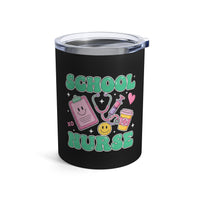 Load image into Gallery viewer, "School Nurse" 2 - Tumbler 10oz