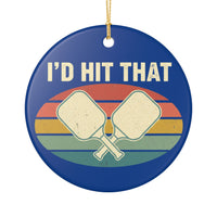 Load image into Gallery viewer, "I'd Hit That" 1 - 3 Inch Ceramic Ornament Retro Pickleball Gift