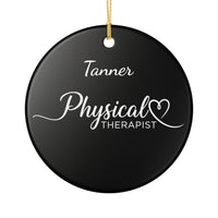 Load image into Gallery viewer, "Physical Therapy" 20a - 3 inch Ceramic Ornament - PERSONALIZED