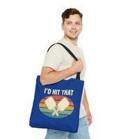 Load image into Gallery viewer, "I'd Hit That" 1 - Canvas Tote 18" x 18"