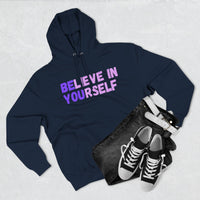 Load image into Gallery viewer, "Believe In Yourself BE YOU" 1 - Lane Seven LS14001 Premium Hooded Sweatshirt