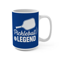 Load image into Gallery viewer, "Pickleball Legend" 1 15 oz Mug Ceramic Pickleball Gift