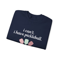 Load image into Gallery viewer, "Can't Pickleball" 4 - I Can't I Have Pickleball - Gildan 18000 Crewneck Sweatshirt