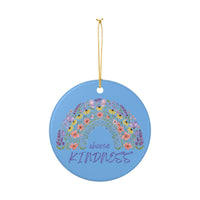 Load image into Gallery viewer, "Choose Kindness" Floral Rainbow Ornament 2 — Single‑Sided Ceramic Keepsake | Printed On Demand, Teacher &amp; Holiday Gift