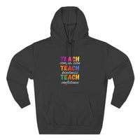 Load image into Gallery viewer, "Teach Compassion. Teach Kindness. Teach Confidence." 4 - Lane Seven LS14001 Premium Hooded Sweatshirt