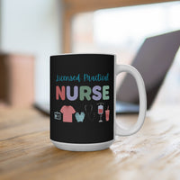 Load image into Gallery viewer, "Licensed Practical Nurse" 1 15oz Ceramic Mug LPN Gift Printed On Demand