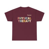 Load image into Gallery viewer, "Physical Therapy" 12a - Gildan 5000 Heavy Cotton Tee - PERSONALIZED