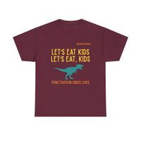 Load image into Gallery viewer, "Let's Eat Kids. Let's Eat, Kids." 1 - Gildan 5000 Heavy Cotton Tee - PERSONALIZED