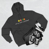 Load image into Gallery viewer, "All We Need Is Pickleball" 2 - Lane Seven LS14001 Premium Hooded Sweatshirt