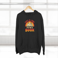 Load image into Gallery viewer, "Take a Look. It's In a Book." - Lane Seven LS14001 Premium Hooded Sweatshirt