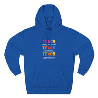 Load image into Gallery viewer, "Teach Compassion. Teach Kindness. Teach Confidence." 4 - Lane Seven LS14001 Premium Hooded Sweatshirt