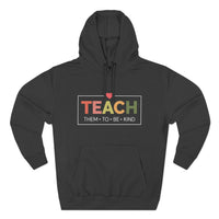 Load image into Gallery viewer, "Teach Them To Be Kind" 1 - Lane Seven LS14001 Premium Hooded Sweatshirt