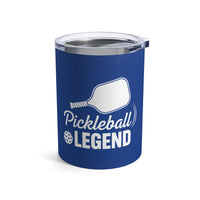 Load image into Gallery viewer, "Pickleball Legend" 1 - Tumbler 10oz
