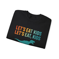 Load image into Gallery viewer, "Let's Eat Kids. Let's Eat, Kids." 1 - Gildan 18000 Crewneck Sweatshirt