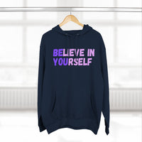 Load image into Gallery viewer, "Believe In Yourself BE YOU" 1 - Lane Seven LS14001 Premium Hooded Sweatshirt