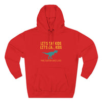 Load image into Gallery viewer, "Let's Eat Kids. Let's Eat, Kids." 1 - Lane Seven LS14001 Premium Hooded Sweatshirt