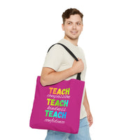 Load image into Gallery viewer, "Teach Compassion. Teach Kindness. Teach Confidence." 3 - Canvas Tote 18" x 18"