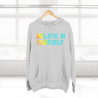 Load image into Gallery viewer, "Believe In Yourself BE YOU" 3 - Lane Seven LS14001 Premium Hooded Sweatshirt
