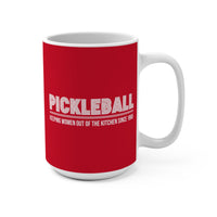 Load image into Gallery viewer, "Pickleball Keeping Women Out Of The Kitchen Since 1965" 1 15 oz Mug Ceramic Retro Pickleball Gift