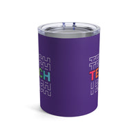 Load image into Gallery viewer, "Teach" Repeat 2 - Tumbler 10oz