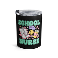 Load image into Gallery viewer, "School Nurse" 1 - Tumbler 10oz - PERSONALIZED