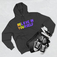 Load image into Gallery viewer, "Believe In Yourself BE YOU" 2 - Lane Seven LS14001 Premium Hooded Sweatshirt