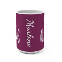 Load image into Gallery viewer, "Be Kind" 2 - Ceramic Mug 15 oz - PERSONALIZED