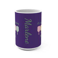 Load image into Gallery viewer, "It's a Good Day To Play Pickleball" 1 - Ceramic Mug 15oz - PERSONALIZED