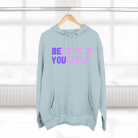 Load image into Gallery viewer, "Believe In Yourself BE YOU" 1 - Lane Seven LS14001 Premium Hooded Sweatshirt