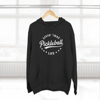Load image into Gallery viewer, "Livin' That Pickleball Life" 2 - Lane Seven LS14001 Premium Hooded Sweatshirt