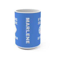Load image into Gallery viewer, "If You're Looking For a Soft Serve Go Get Ice Cream" 1 - Ceramic Mug 15oz - PERSONALIZED