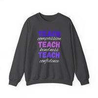 Load image into Gallery viewer, "Teach Compassion. Teach Kindness. Teach Confidence." 1 - Gildan 18000 Crewneck Sweatshirt