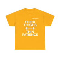 Load image into Gallery viewer, "Thick Thighs, Thin Patience" 2 - Gildan 5000 Heavy Cotton Tee - PERSONALIZED