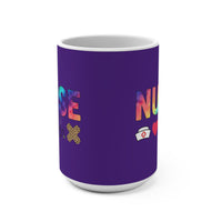 Load image into Gallery viewer, "NURSE" Tools 1 Colorful 15oz Ceramic Mug with Nurse Tools | Gift for Nurses | Printed On Demand