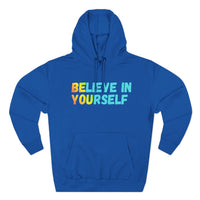 Load image into Gallery viewer, "Believe In Yourself BE YOU" 3 - Lane Seven LS14001 Premium Hooded Sweatshirt