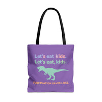 Load image into Gallery viewer, "Let's Eat Kids. Let's Eat, Kids." 2 - Canvas Tote 18" x 18"