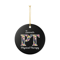 Load image into Gallery viewer, "Physical Therapy" 18a - 3 inch Ceramic Ornament - PERSONALIZED