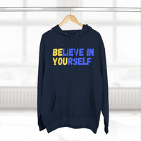 Load image into Gallery viewer, "Believe In Yourself BE YOU" 5 - Lane Seven LS14001 Premium Hooded Sweatshirt