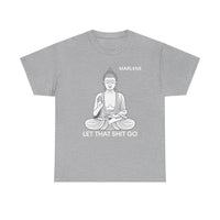 Load image into Gallery viewer, "Let That Shit Go" 1b - Gildan 5000 Heavy Cotton Tee - PERSONALIZED