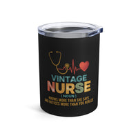 Load image into Gallery viewer, "Vintage Nurse" 1 - Tumbler 10oz