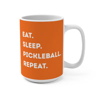 Load image into Gallery viewer, "Eat Sleep Pickleball Repeat" 1 - Ceramic Mug 15oz - PERSONALIZED