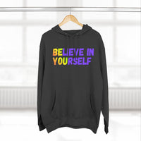Load image into Gallery viewer, "Believe In Yourself BE YOU" 2 - Lane Seven LS14001 Premium Hooded Sweatshirt