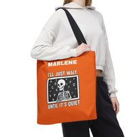 Load image into Gallery viewer, "I'll Just Wait Until It's Quiet" 1 - Canvas Tote 18" x 18" - PERSONALIZED